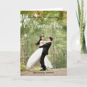 Thank you for making our wedding day so special