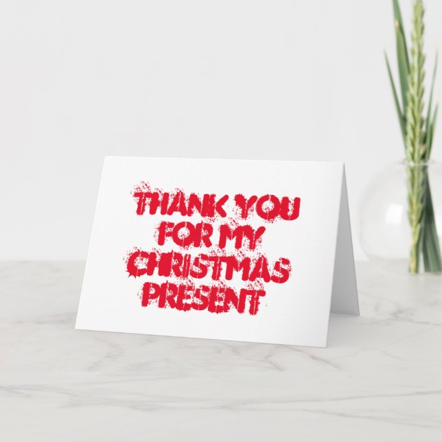 Thank you for my Christmas present (Front)