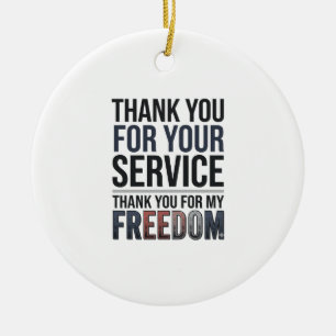 Thank You For My Freedom Patriotic Veteran Shirt_1 Ceramic Tree Decoration