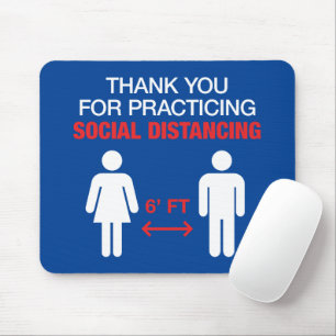 Thank You For Practicing Social Distancing Mouse Mat