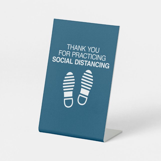 Thank You For Practicing Social Distancing Pedestal Sign (Front)