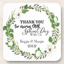 THANK YOU FOR SHARING OUR SPECIAL DAY WITH US 