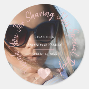 Thank You For Sharing This Special Day Pink Heart Classic Round Sticker