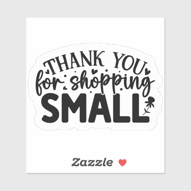 Thank You for Shopping Small (Sheet)