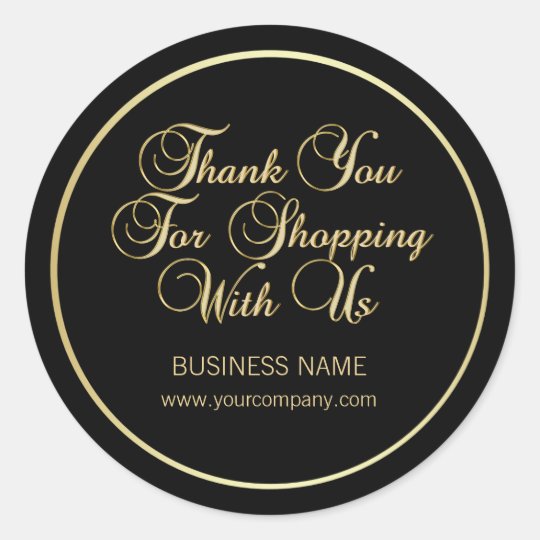 Thank You For Shopping With Us Business Gold Black Classic Round Sticker | Zazzle.co.uk