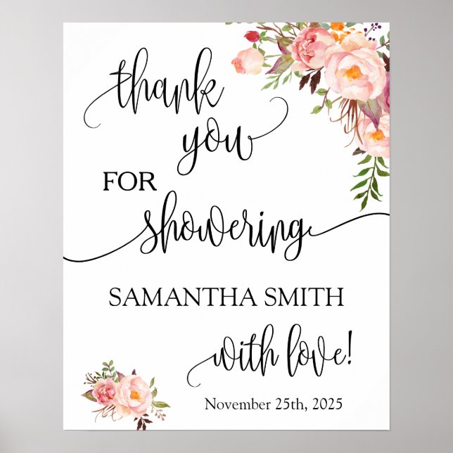 Thank you for showering bride to be pink floral poster (Front)