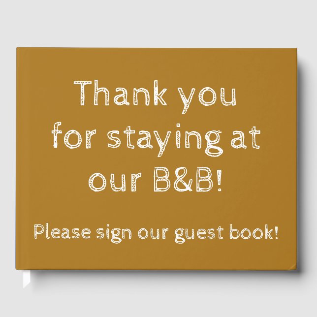 "Thank you for staying at our B&B!" Guest Book (Front)