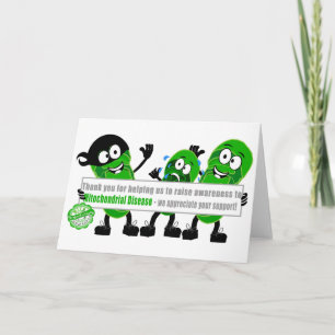 Thank YOU for Support of Mitochondrial Disease Card