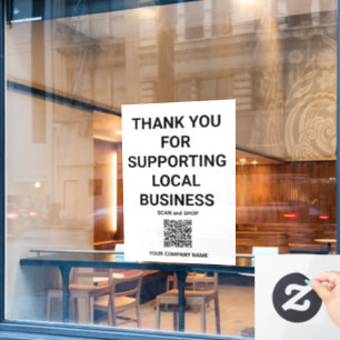Thank you for Supporting Local Business   QR code Window Cling