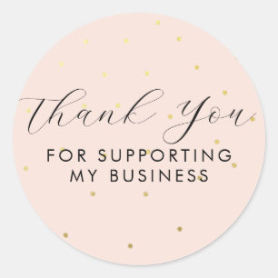 Thank You For Supporting My Business Dots Blush Classic Round Sticker