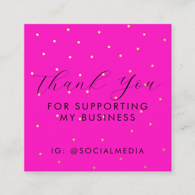 Thank You For Supporting My Business Pink Gold   Enclosure Card (Front)