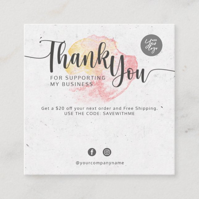 Thank You for supporting my business Square Business Card (Front)