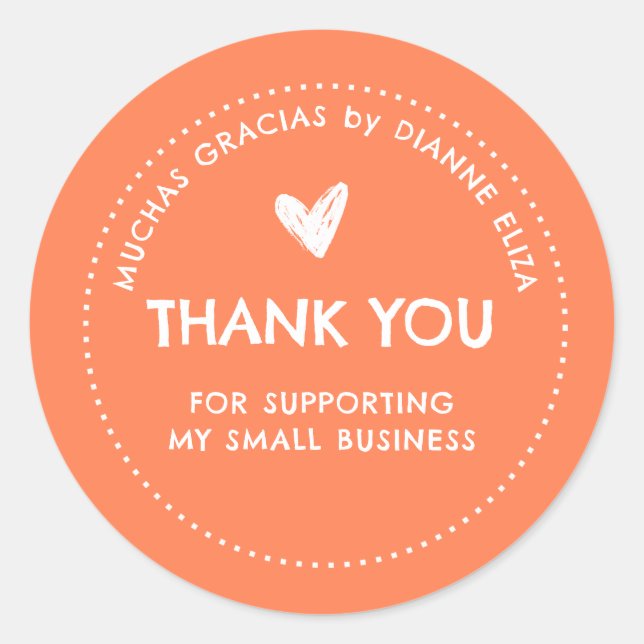 Thank You For Supporting My Small Business Classic Round Sticker (Front)