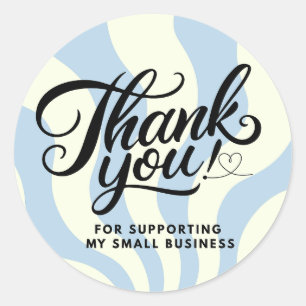 Thank you for supporting my small business classic round sticker