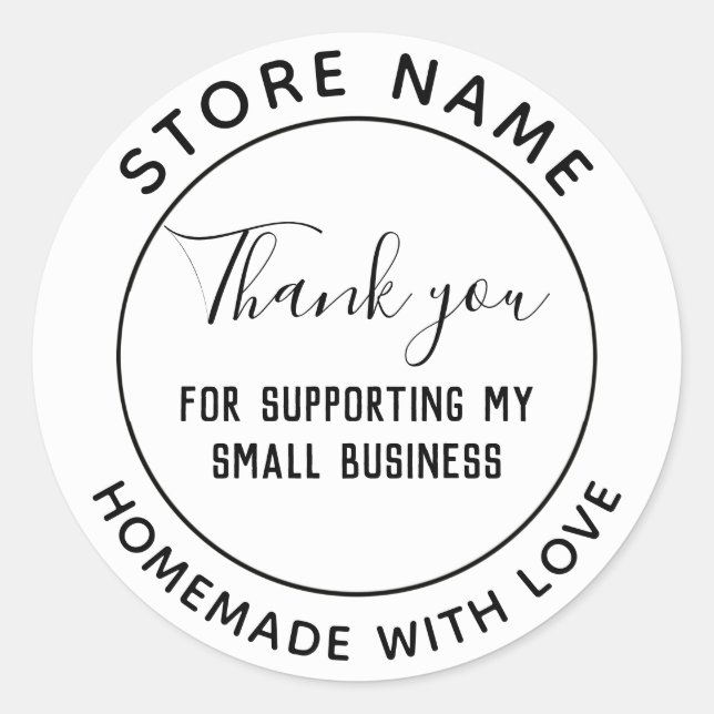 Thank you for supporting my small business classic round sticker (Front)