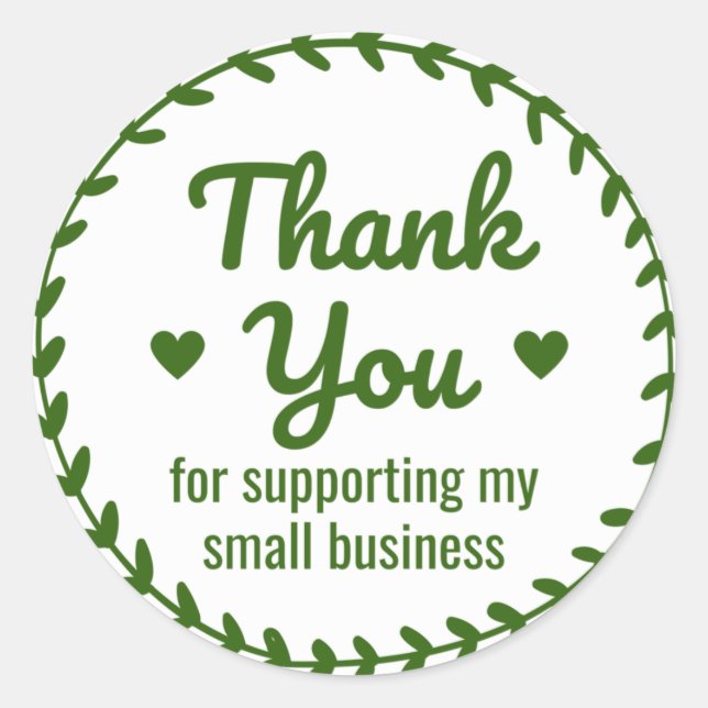 Thank you For Supporting My Small Business Custom Classic Round Sticker (Front)