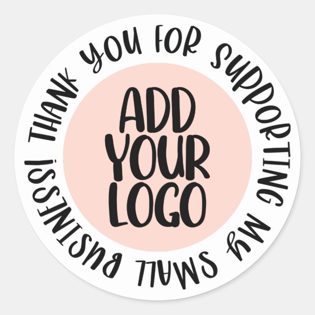 Thank You for Supporting My Small Business Logo Classic Round Sticker (Front)