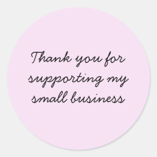 Thank you for supporting my small business sticker