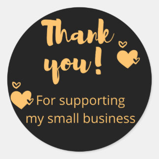 Thank You For Supporting My Small Business Sticker