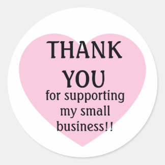 Thank you for supporting my small business sticker