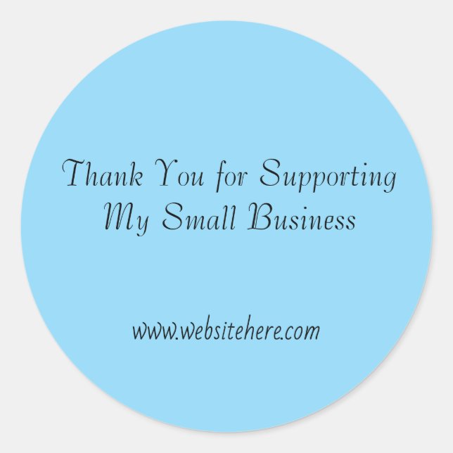 Thank You for Supporting My Small Business Sticker (Front)