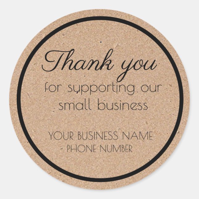 Thank you for supporting our small business classic round sticker (Front)