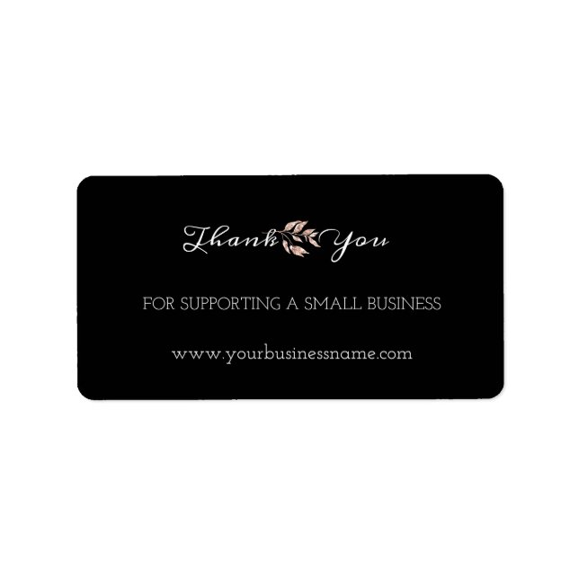 Thank You For Supporting Small Business Black Rose Label (Front)