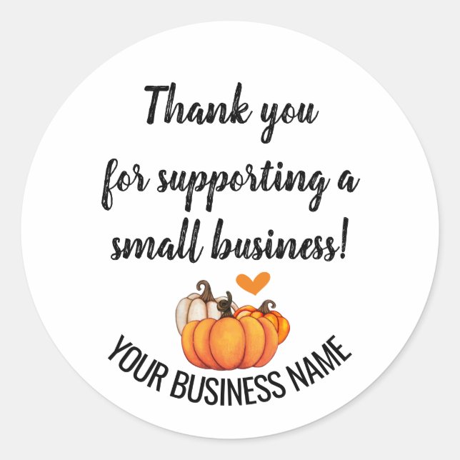 Thank you for supporting small business classic round sticker (Front)