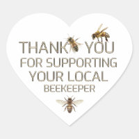 Thank You For Supporting Your Local Beekeeper Gold