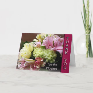 Thank You for the Flowers - Flower bouquet Card
