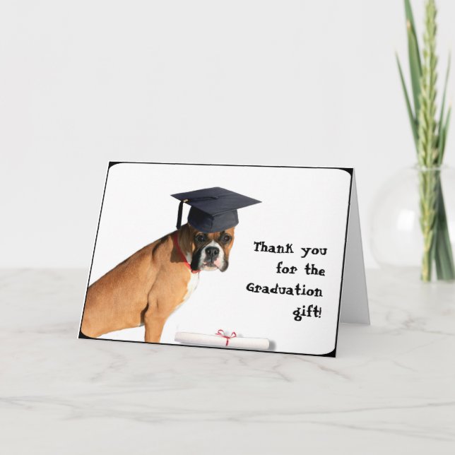 Thank you for the graduation gift boxer card (Front)