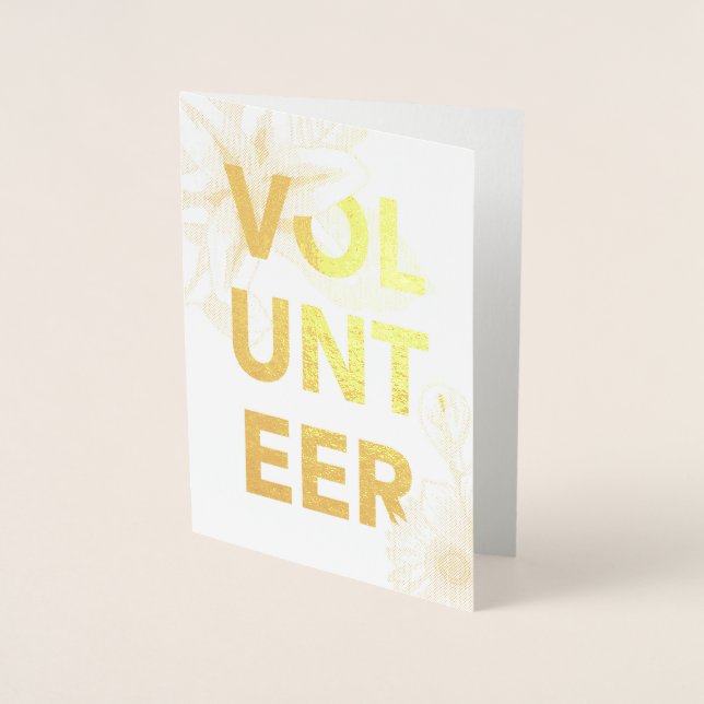 thank you for volunteering flowers gold foil card (Front)