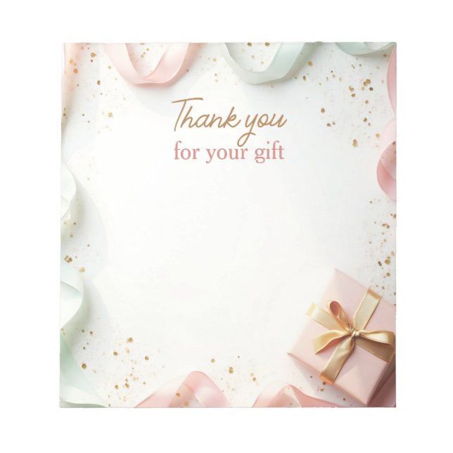 Thank You For Your Gift Message Notepad  (Front)