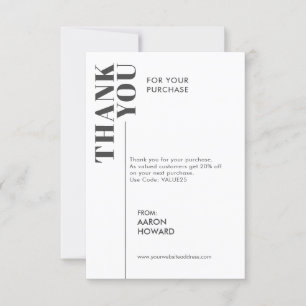 Thank you for your purchase, black and white