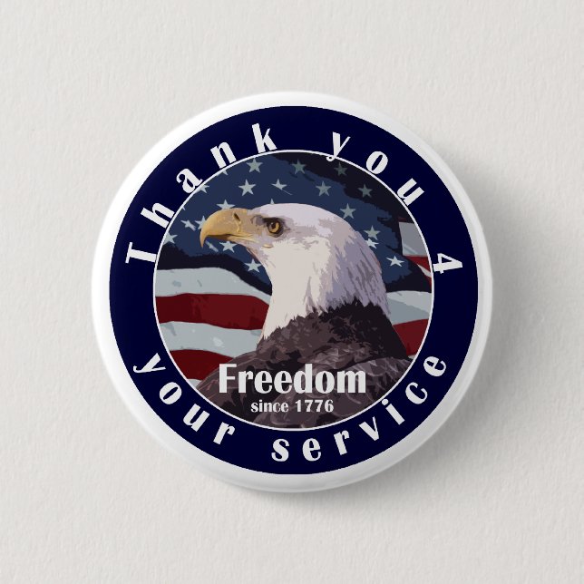 Thank you for your service freedom since 1776 6 cm round badge (Front)