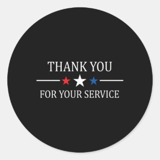 Thank You For Your Service Military Veterans Day Classic Round Sticker