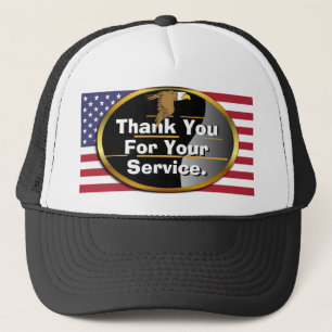 Thank You For Your Service Trucker Hat! Trucker Hat