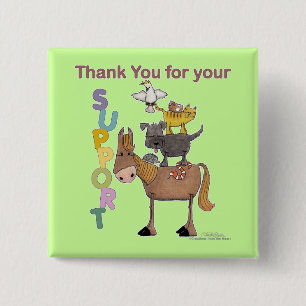Thank you for your Support 15 Cm Square Badge