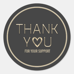 Thank You for Your Support Classic Round Sticker