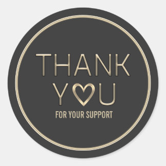Thank You for Your Support Classic Round Sticker