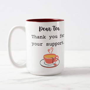 Thank you for your support tea Two-Tone coffee mug