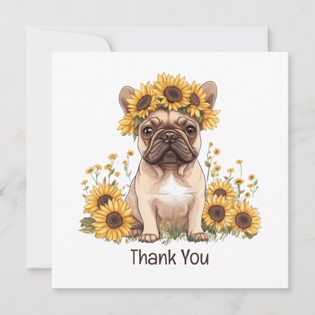 Thank You French Bulldog Sunflowers Card (Front)