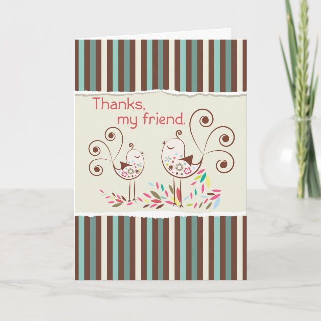 Thank You, Friend, Whimsical Birds on Brown and Te You Card (Front)