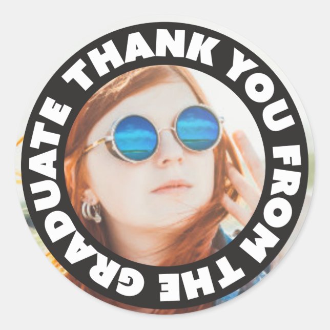 Thank You From The Graduate Classic Round Sticker (Front)
