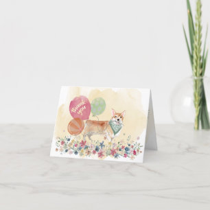 Thank You from You & your Corgi dog and balloons Card