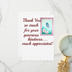Thank You/Generous Kindness Card