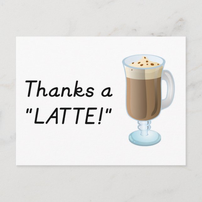 Thank you gift - Thanks a latte Postcard (Front)