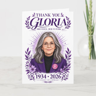 Thank You Gloria Feminist Icon Tribute 1934-2026  Card