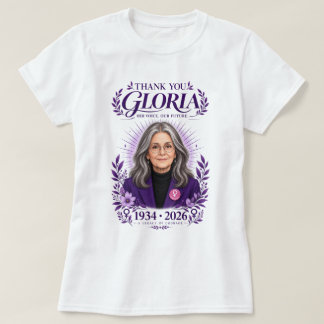 Thank You Gloria Feminist Icon Tribute 1934-2026  T-Shirt