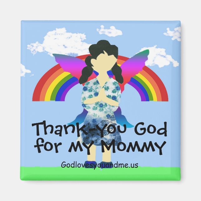 Thank-you God for my Mummy Magnet (Front)
